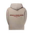 SPEAK A GOOD WORD Beige Hoodie